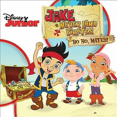 The Never Land Pirate Band Jake And The Never Land Pirates: Yo Ho Matey! (CD) • £5.35
