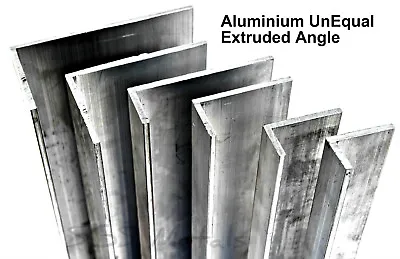 £3.95 • Buy Aluminium UNEQUAL Extruded ANGLE 100mm - 2000mm Lengths - 7 Sizes Available 