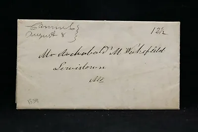Maine: Carmel 1839 Stampless Cover Ms Penobscot Co To Lewiston • $20