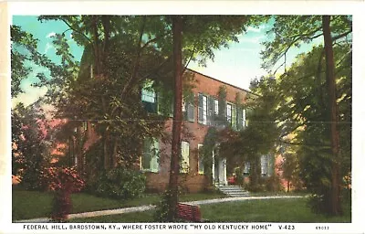 Federal Hill Where My Old Kentucky Home Is Written Bardstown Kentucky Postcard • $2.99