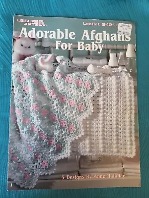 Leisure Arts Crochet Adorable Afghans For Baby Pattern Leaflet #2421 Vtg 1993 • $3.99