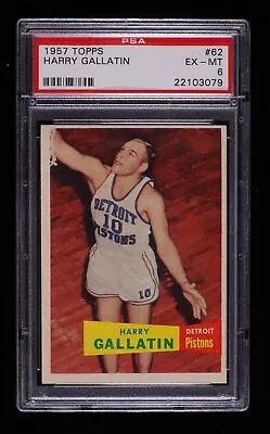 1957 Topps #62 Harry Gallatin  PSA 6 EX-MT • $0.99