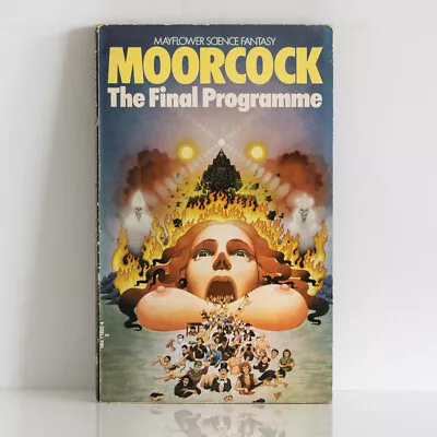MICHAEL MOORCOCK The Final Programme (Cornelius Quartest #1) 1973 Mayflower SF • £8