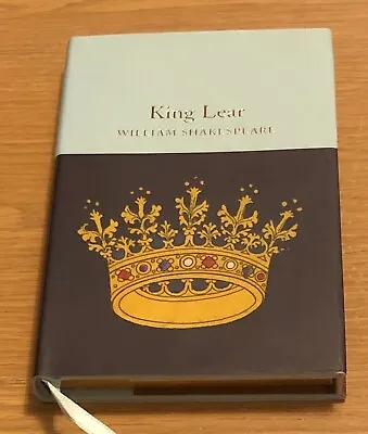 KING LEAR William Shakespeare Book (Hardback) NEW Macmillan Collector's Library • £4.79