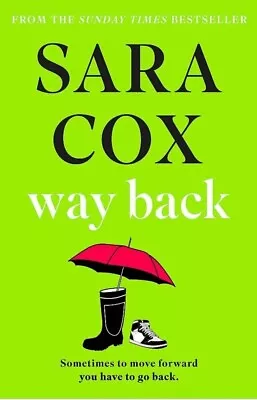 Way Back: The Perfect Feel-good Read Touching And Funny • £8.45