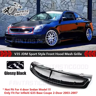 For Infiniti G35 Coupe 2DR 2003-2007 Glossy Black Bumper Hood Mesh Grille Grill • $64.89