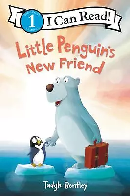 Little Penguins New Friend: A Winter And Holiday Book For Kids By Tadgh Bentley  • $22.10