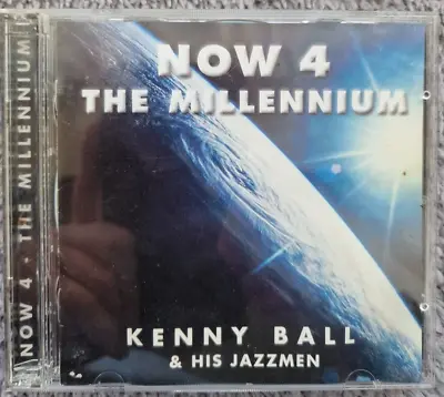 Kenny Ball & His Jazzmen - Now 4 The Millennium **RARE X2 DISC CD ALBUM** 1999 • £5.50