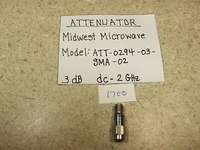 Midwest ATT-0294-03-SMA-02 Attenuator 3 DB 2 GHz 2 Watt • $10.95