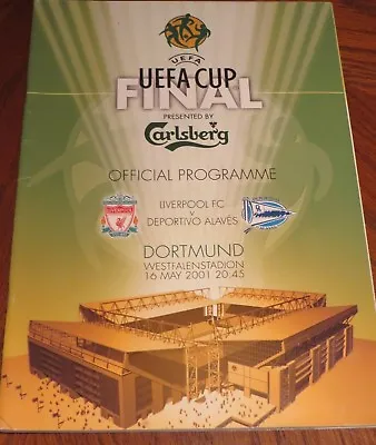 £9.99 • Buy Liverpool Deportivo Alaves Uefa Cup Final Programme 2001 Dortmund