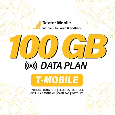 100GB Data Plan On T-Mobile Network With SIM | Tablet | Hotspot | Router & More • $65