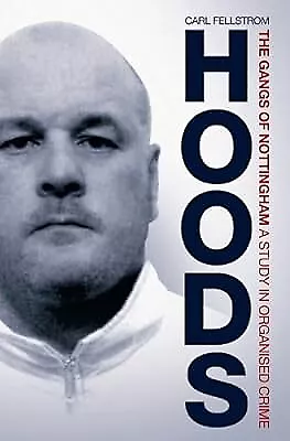 Hoods (Milo Books) Carl Fellstrom Used; Good Book • £2.98