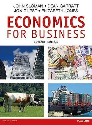 Economics For Business By Jon Guest John Sloman Dean Garratt 7th Edition • £8.49