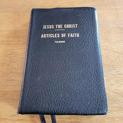 Jesus The Christ And Articles Of Faith By James E. Talmage Leather 1971 • $19.99