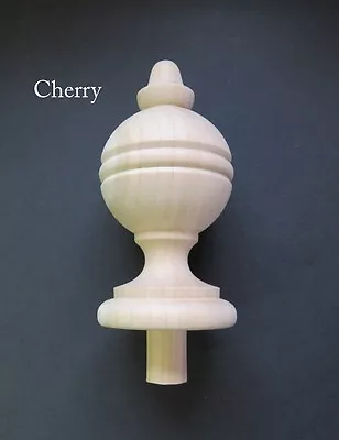 Wood Finial. 5 3/8H X 2 5/8W Your Choice: Oak Maple Cherry #31 • $21