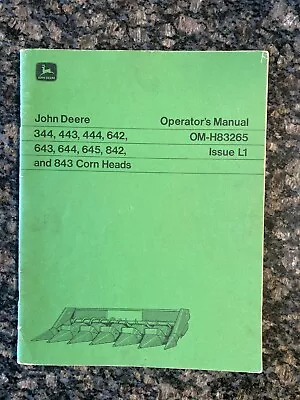 John Deere Corn Heads Operator's Manual OM-H83265 Issue L1 • $5