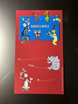 Barnes & Noble/Dr. Seuss. No $ On Card! • $1.25