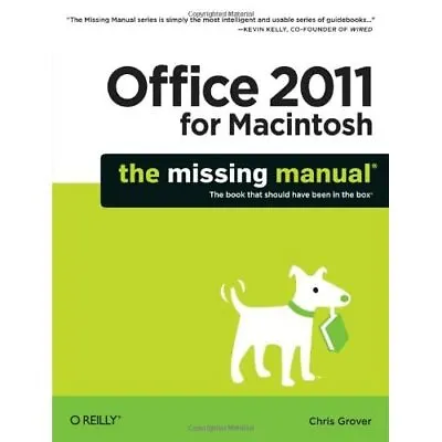 £22.18 • Buy Office 2011 For Macintosh: The Missing Manual - Paperback NEW Grover, Chris 2011