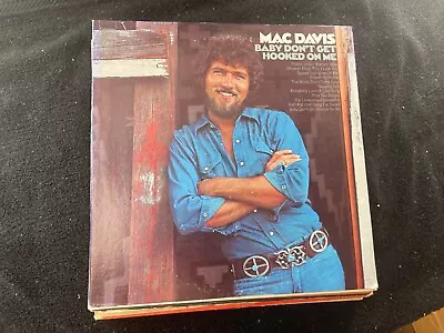 Mac Davis Baby Don't Get Hooked On Me NM LP • $6.99