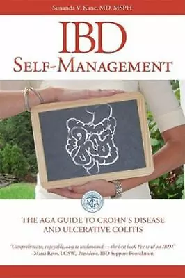 IBD Self-Management: The AGA Guide To Crohn's Disease And Ulcerative Colitis • $5.60