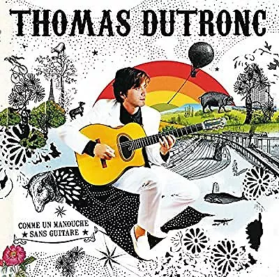 Comme Un Manouche Sans.. Dutronc Thomas Used; Good CD • $4.72