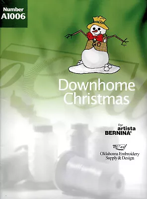 DOWNHOME CHRISTMAS  #A1006 Artista Embroidery Card  165 180 700 Deco 300 TESTED • $29.95