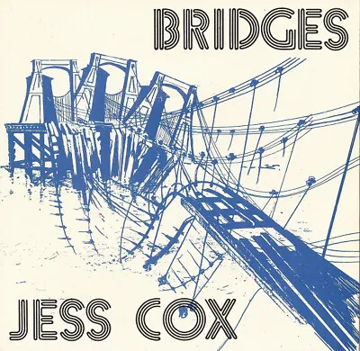 Jess Cox - Bridges (7  Single) • £14.99