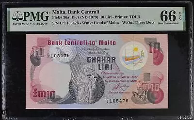 Malta 10 Lira 1967 ND 1979 P 36 A Gem UNC PMG 66 EPQ • $138.99