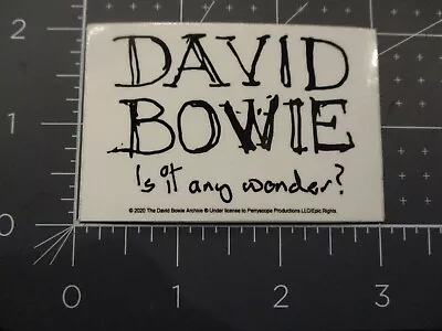 DAVID BOWIE Is It Any Wonder STICKER Decal New Not Cd Lp • £3.85