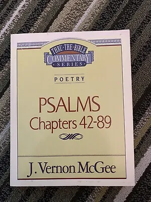 J. Vernon McGee Thru The Bible Series Vol 18 Psalms Chap 42-89 1991 • $11