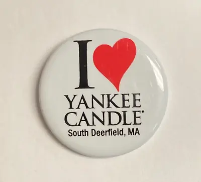 Vintage I Love Yankee Candle South Deerfield MA Pinback Button Retro Advertising • $5