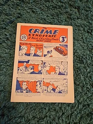 The Crime Syndicate A Nick Charlton Comic Secret Agent • £5