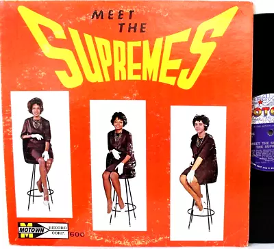 Supremes~ Meet The Supremes ~ Original U.s. 1964 Mot 606   Excellent / Vg+ ~lp!! • $799.99