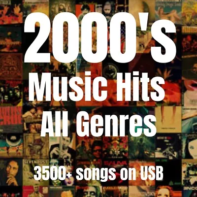 2000's Hits Music Songs All Gene's 2500+ MUSIC Songs On  USB FLASH Hard DRIVE  • $34.99