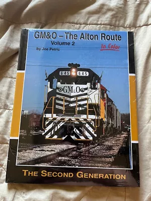 GM&O - The ALTON ROUTE In Color Vol. 2 - The 2nd Generation Morning Sun Books • $44.95