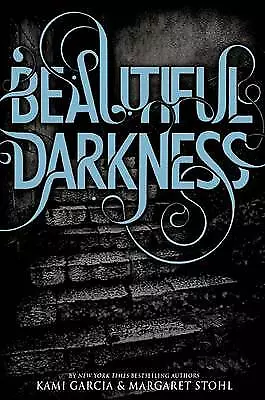 £4.81 • Buy Beautiful Darkness; Beautiful Creatures - Kami Garcia, 9780316077057, Hardcover