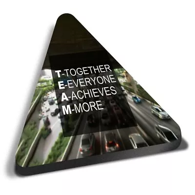 Triangle MDF Magnets - Teamwork Quote Team Office Inspire #46352 • £4.99