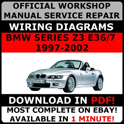 OFFICIAL WORKSHOP Repair MANUAL For BMW SERIES Z3 E36/7 1997-2002 WIRING • $15.03