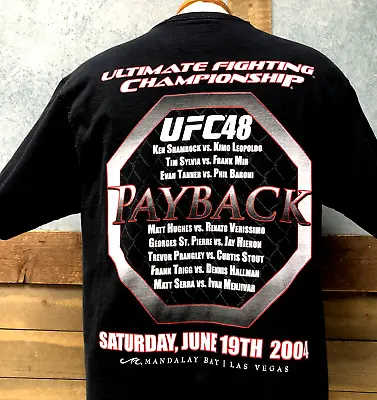 UFC 48 Payback MMA Fight Shirt Mens Size M Medium EUC Ken Shamrock Limo Mir GSP • $24.99