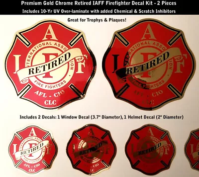 IAFF Retired Firefighter Decals Gold Chrome 2pc Kit Stickers Reflective 0284 • $7.95