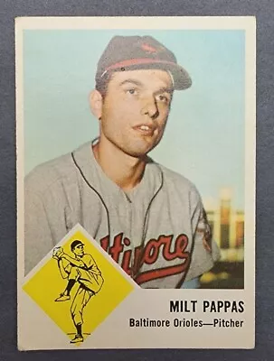 1963 Fleer #3 Milt Pappas VG/VGEX Set-Break (CM0452) • $4.75