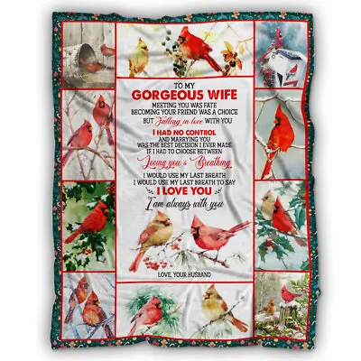 Cardinal Bird Blanket To My Gorgeous Wife I Love You Fleece Sherpa Blankets • $79.95