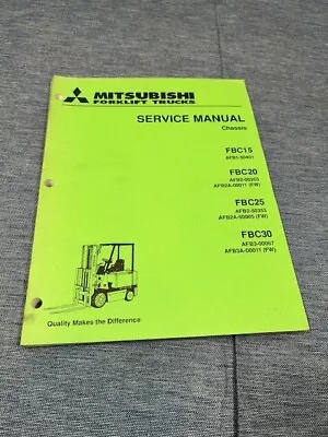 Mitsubishi Service Manual FBC 15/20/25/30 CHASSIS   1993! Nice LQQK! • $79.95