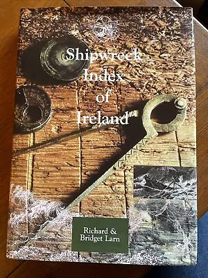 £53 • Buy Shipwreck Index Of Ireland Volume 6