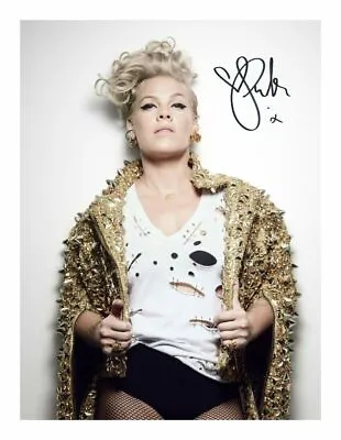 P!nk Pink Autograph Signed Pp Photo Poster • £6.89