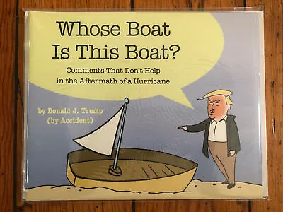 Whose Boat Is This Boat? Late Show W/ Stephen Colbert Disaster Relief Hardcover • $8.41