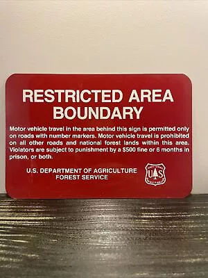 US Forest Service Metal Sign - Red Restricted Area Boundary Vintage Nice! NOS • $50