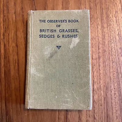 Observers Book Of British Grasses Sedges & Rushes By W J Stoke 1942 • £6.99