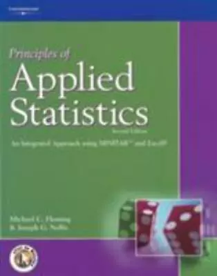 Principles Of Applied Statistics: An Integrated Approach Using Minitab And Excel • $12.07