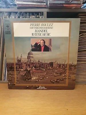 Pierre Boulez Conducts New York Philharmonic ‎– Handel Water Music-1976 Vinyl • £9.50